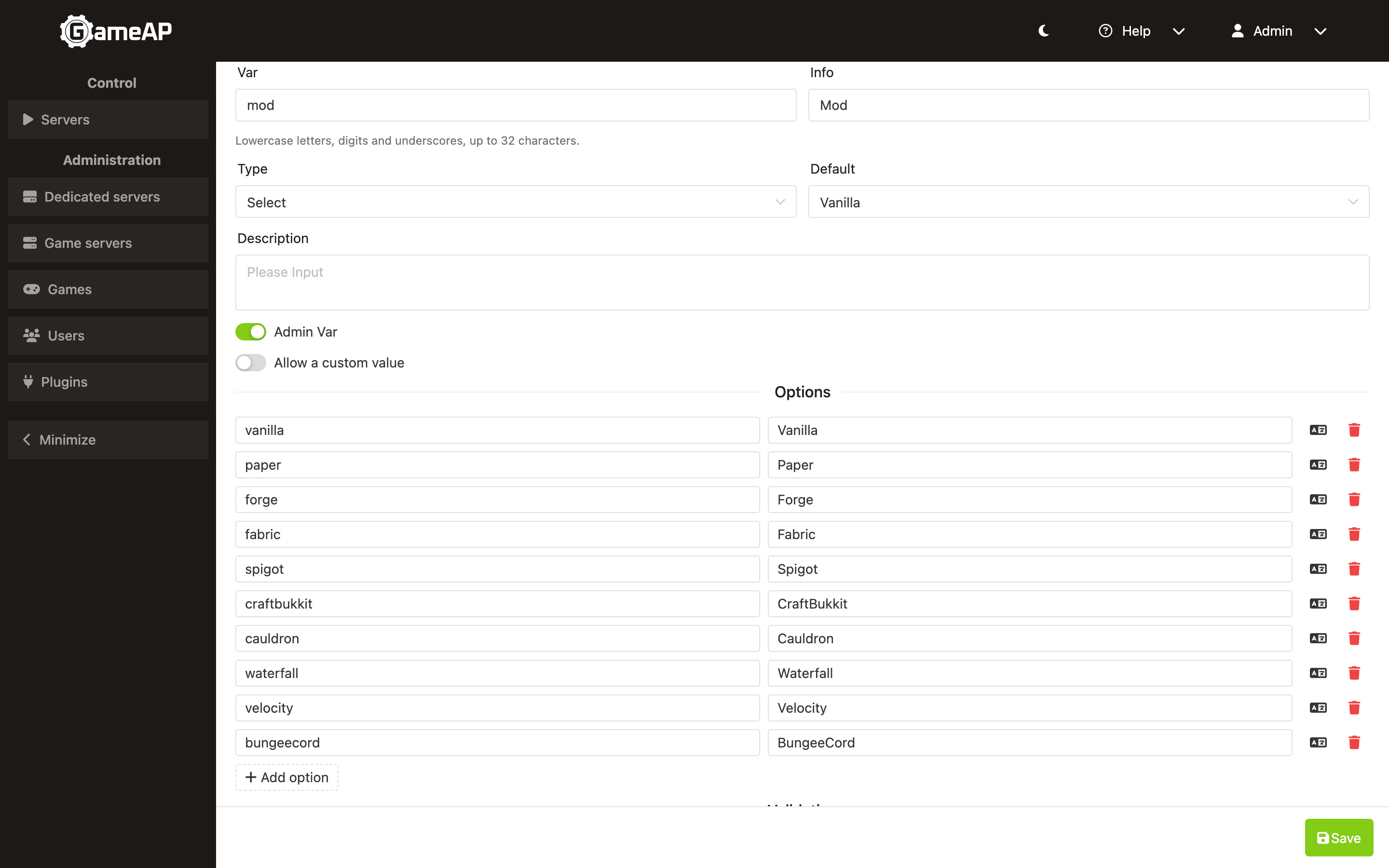 A variable of the Select type with the Allow a custom value switch and the Options list of values and their labels